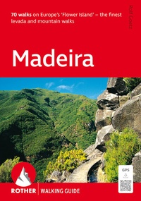 Abbildung von: Madeira (Rother Walking Guide) - Rother Bergverlag