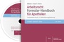 Cover: Arbeitsrecht Formular-Handbuch für Apotheker - Deutscher Apotheker Verlag