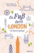 Cover: Zu Fu&szlig; durch London - Droste Verlag GmbH