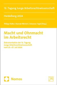 Abbildung von: Macht und Ohnmacht im Arbeitsrecht - Nomos