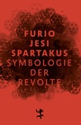 Cover: Spartakus - Matthes & Seitz Berlin