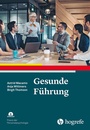 Cover: Gesunde Führung - Hogrefe