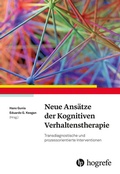 Cover: Neue Ans&auml;tze der Kognitiven Verhaltenstherapie - Hogrefe