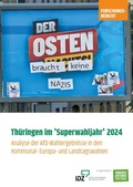 Cover: Th&uuml;ringen im 'Superwahljahr' 2024 - Amadeu Antonio Stiftung