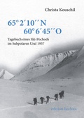 Cover: Tagebuch eines Ski-Pochods im Subpolaren Ural 1957 - edition bodoni