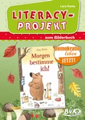 Cover: Literacy-Projekt zum Bilderbuch Morgen bestimme ich! - BVK Buch Verlag Kempen