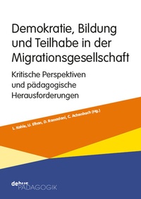Abbildung von: Demokratie, Bildung und Teilhabe in der Migrationsgesellschaft - Debus Pädagogik