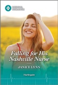 Cover: Falling for His Nashville Nurse - Harlequin