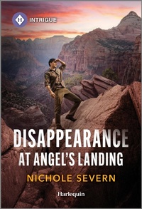 Enlarge image Cover: Disappearance at Angel's Landing - HARLEQUIN INTRIGUE
