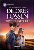Cover: Deputies Under Fire - HARLEQUIN INTRIGUE