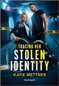 Cover: Tracing Her Stolen Identity - HARLEQUIN INTRIGUE