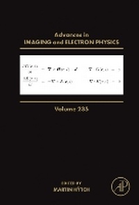 Enlarge image Cover: Advances in Imaging and Electron Physics: Volume 235 - Academic Press