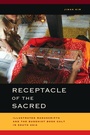 Cover: Receptacle of the Sacred - Naval Institute Press