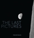 Cover: The Last Pictures - Naval Institute Press