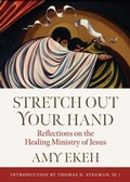 Abbildung von: Stretch Out Your Hand - LITURGICAL PRESS
