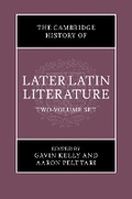 Cover: The Cambridge History of Later Latin Literature 2 Volume Hardback Set - Cambridge University Press