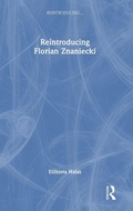 Cover: Reintroducing Florian Znaniecki - Routledge