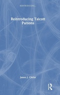 Cover: Reintroducing Talcott Parsons - Routledge