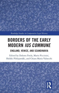 Enlarge image Cover: Borders of the Early Modern Ius Commune - Routledge