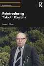 Cover: Reintroducing Talcott Parsons - Routledge