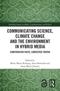 Abbildung von: Communicating Science, Climate Change and the Environment in Hybrid Media - Routledge
