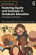 Cover: Fostering Equity and Inclusion in Graduate Education - Routledge