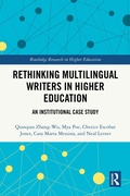 Cover: Rethinking Multilingual Writers in Higher Education - Routledge