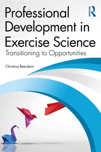 Abbildung von: Professional Development in Exercise Science - Routledge