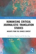 Cover: Humanising Critical Journalistic Translation Studies - Routledge