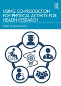 Cover: Using Co-Production for Physical Activity for Health Research - Routledge