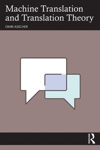 Abbildung von: Machine Translation and Translation Theory - Routledge