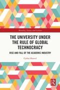 Cover: The University Under the Rule of Global Technocracy - Routledge