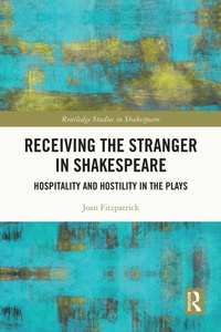 Enlarge image Cover: Receiving the Stranger in Shakespeare - Routledge