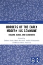 Cover: Borders of the Early Modern Ius Commune - Routledge