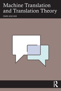 Abbildung von: Machine Translation and Translation Theory - Routledge