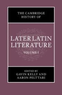 Abbildung von: The Cambridge History of Later Latin Literature: Volume 1 - Cambridge University Press