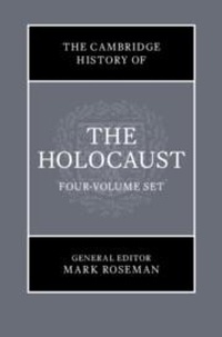 Enlarge image Cover: The Cambridge History of the Holocaust 4 Volume Hardback Set - Cambridge University Press
