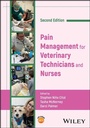 Bild: Pain Management for Veterinary Technicians and Nurses - Wiley