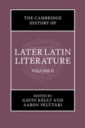 Cover: The Cambridge History of Later Latin Literature: Volume 2 - Cambridge University Press