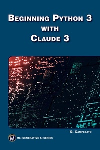 Enlarge image Cover: Beginning Python 3 with Claude 3 - De Gruyter