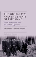 Cover: The Global 1923 and the Treaty of Lausanne - Manchester University Press