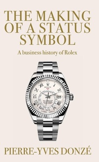 Abbildung von: The Making of a Status Symbol - Manchester University Press