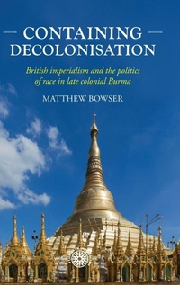 Enlarge image Cover: Containing Decolonisation - Manchester University Press