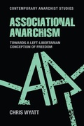 Cover: Associational Anarchism - Manchester University Press