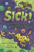 Cover: Sick! - Bloomsbury Childrens Books