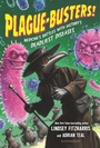 Cover: Plague-Busters! - Bloomsbury YA