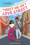 Cover: Meet Me on Love Street - Simon & Schuster Books for Young Readers
