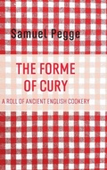 Cover: The Forme of Cury - Antiquarius