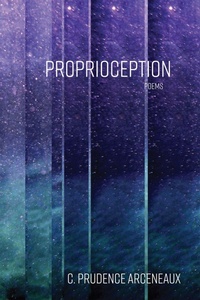 Enlarge image Cover: Proprioception - Texas Review Press