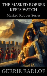 Enlarge image Cover: The Masked Robber Keeps Watch - Pieter Haasbroek